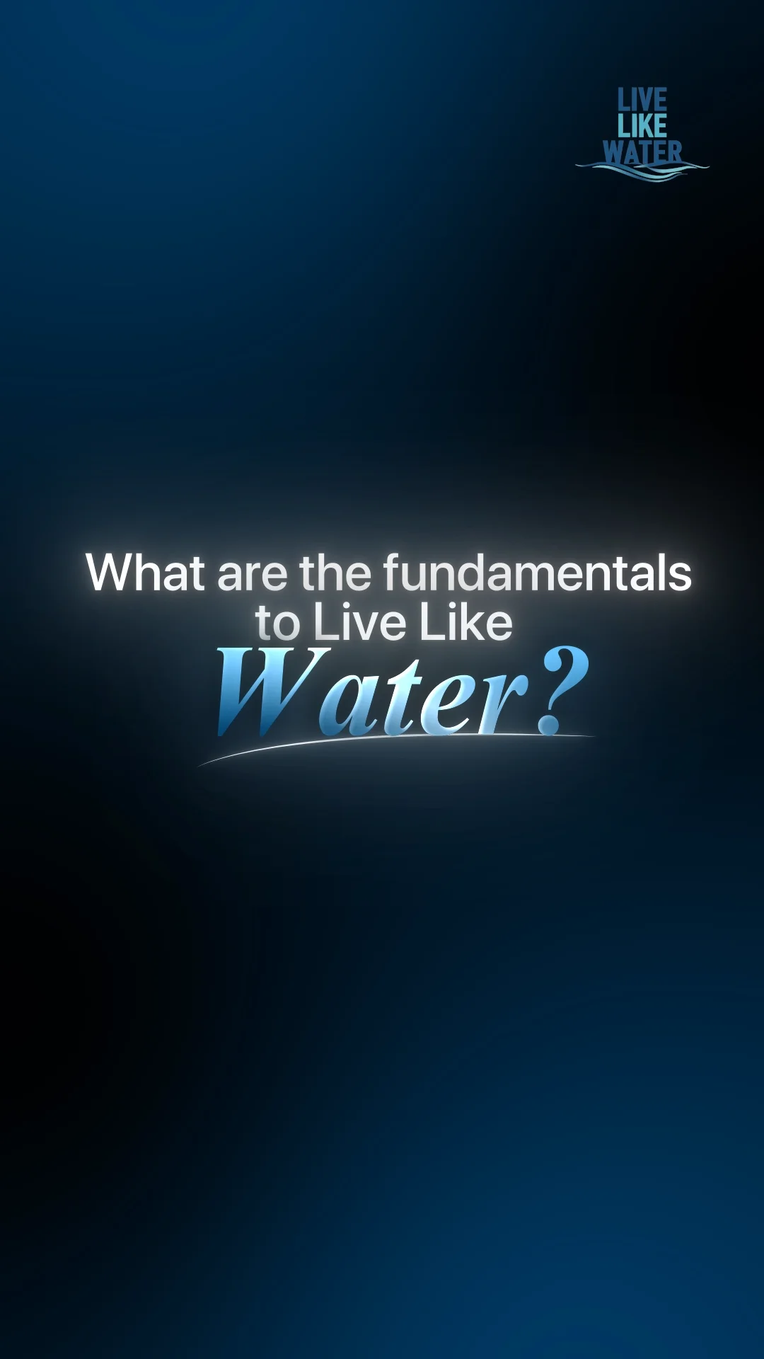 fundamentals-live-like-water